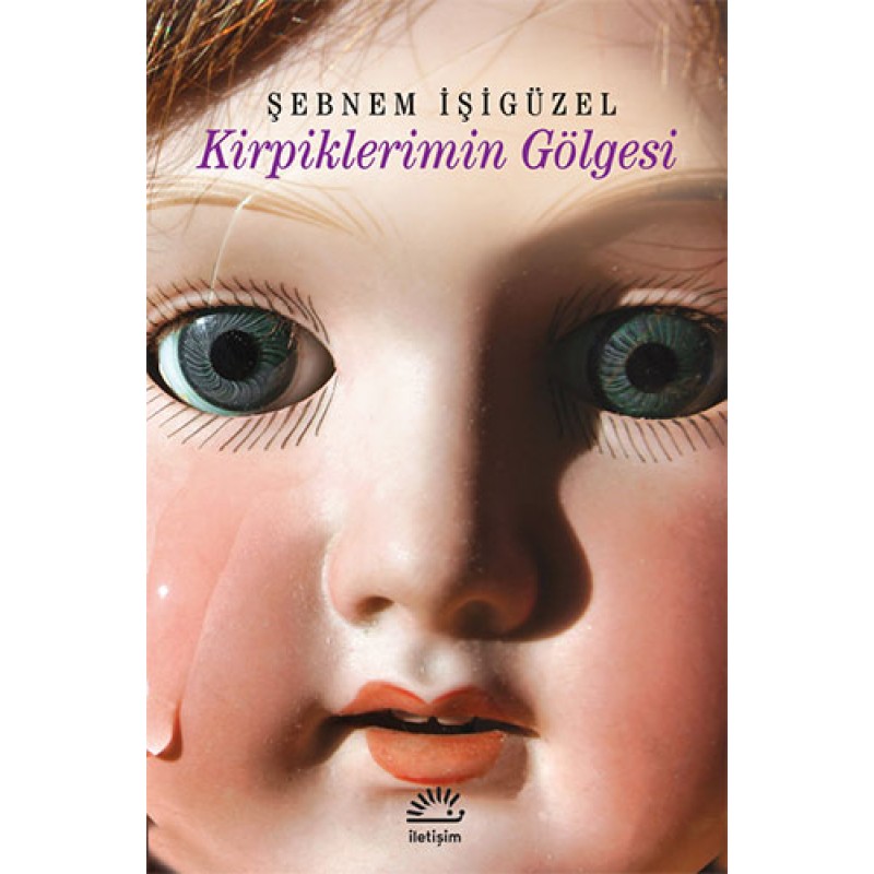 Kirpiklerimin Gölgesi Kirpiklerimin Gölgesi