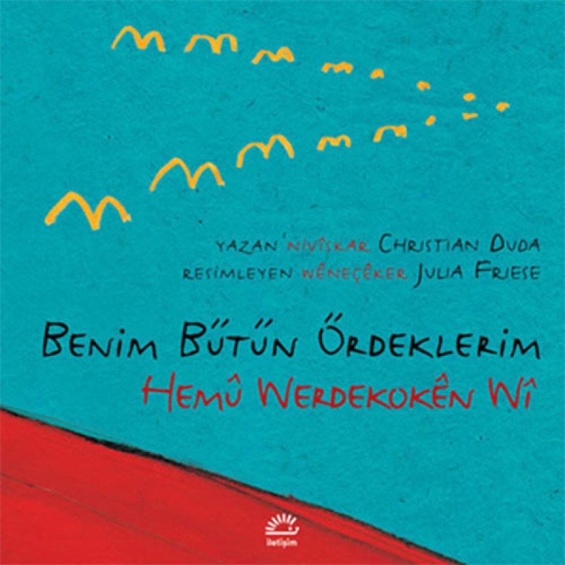 Benim Bütün Ördeklerim Benim Bütün Ördeklerim