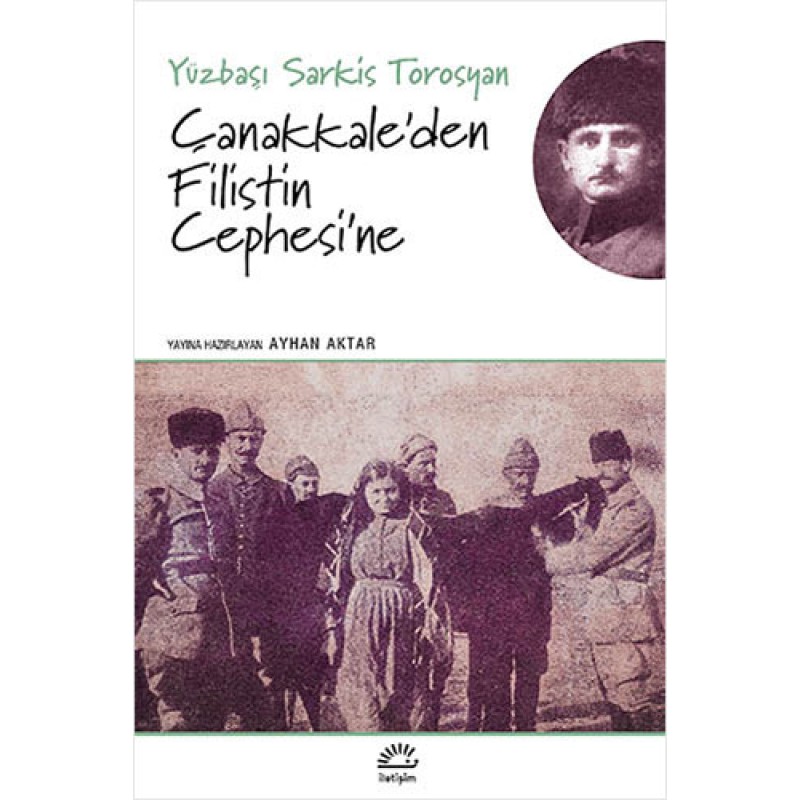 Çanakkale'den Filistin Cephesi'ne Çanakkale'den Filistin Cephesi'ne