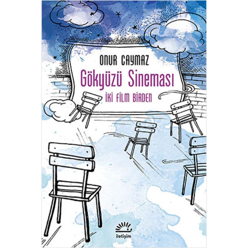 Gökyüzü Sineması Gökyüzü Sineması