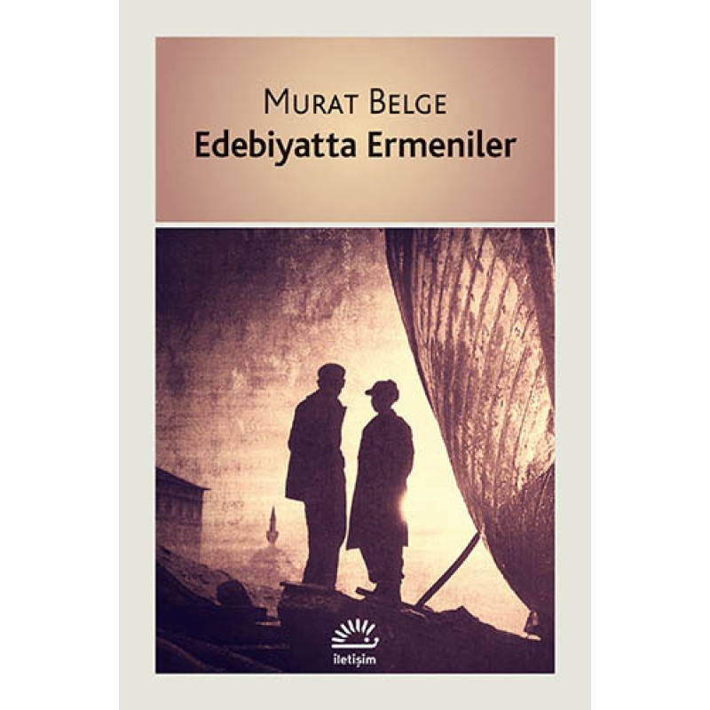 Edebiyatta Ermeniler Edebiyatta Ermeniler
