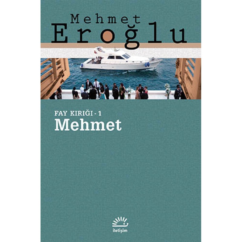 Mehmet: Fay Kırığı 1 Mehmet: Fay Kırığı 1