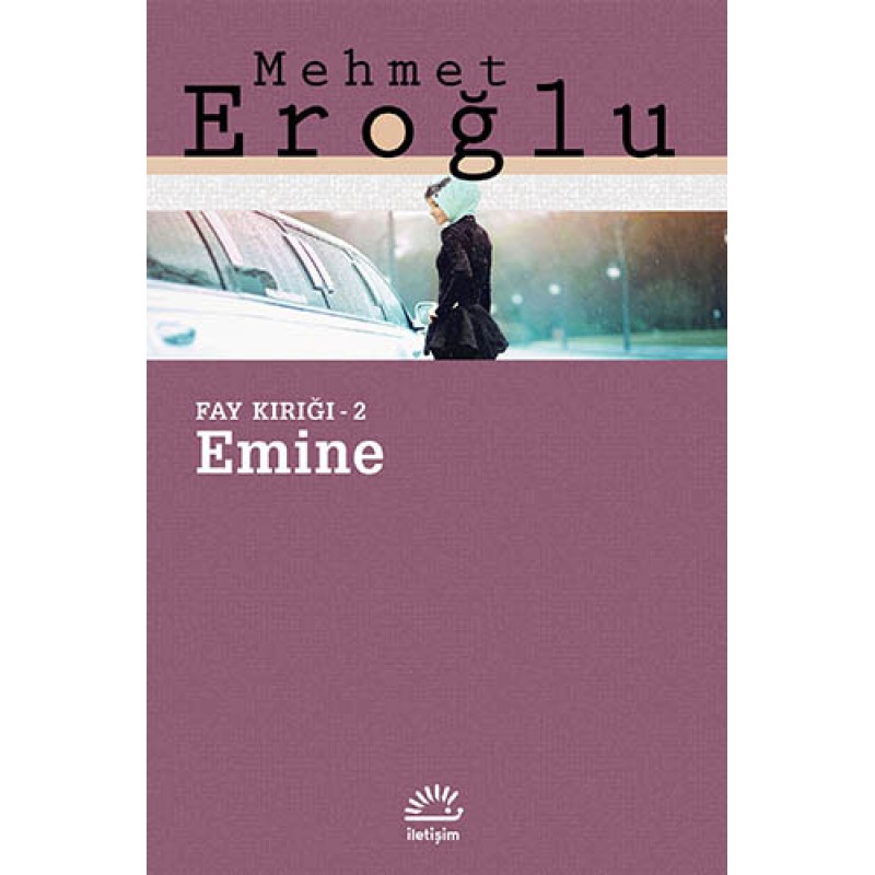 Emine - Fay Kırığı 2 Emine - Fay Kırığı 2