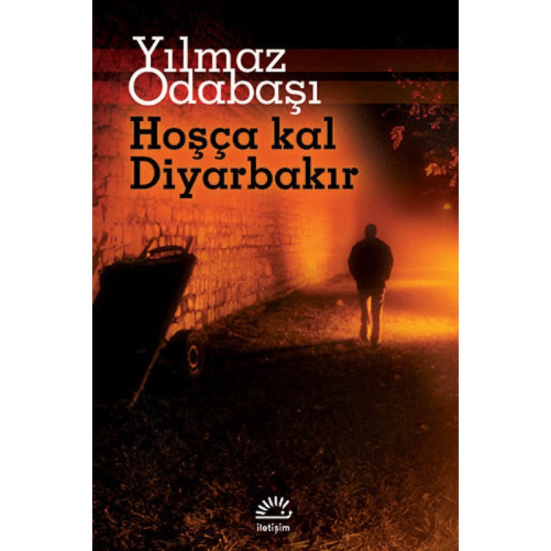 Hoşça Kal Diyarbakır Hoşça Kal Diyarbakır