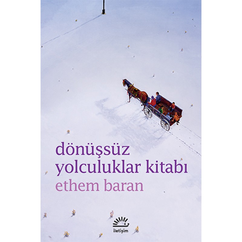 Dönüşsüz Yolculuklar Kitabı Dönüşsüz Yolculuklar Kitabı