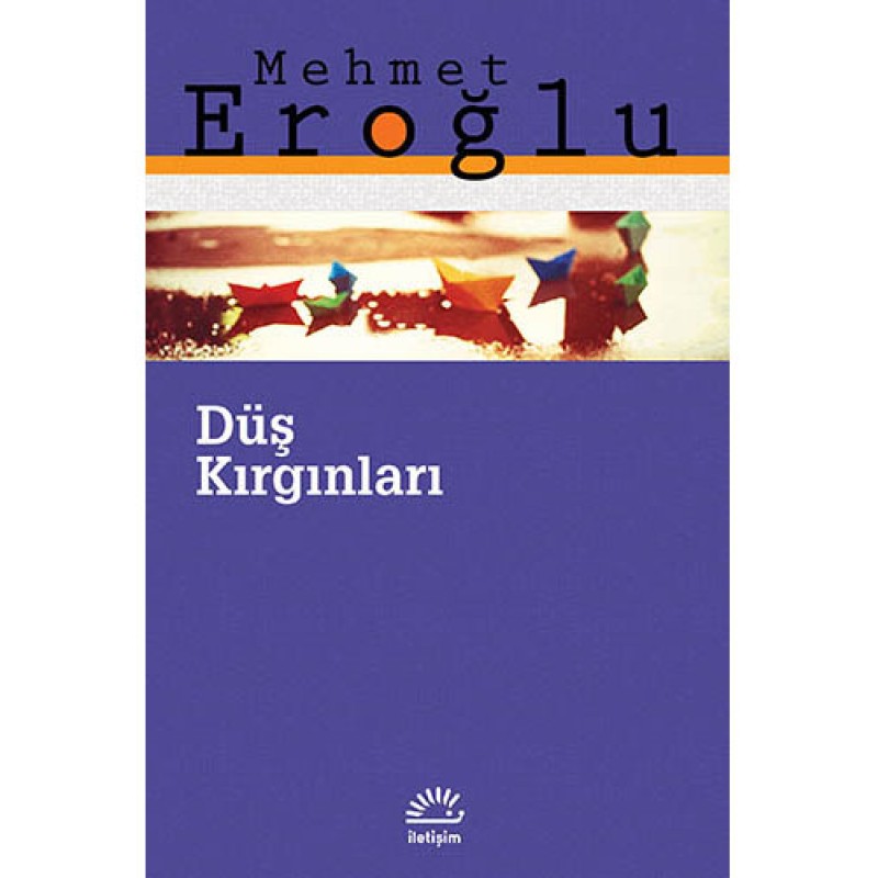 Düş Kırgınları Düş Kırgınları