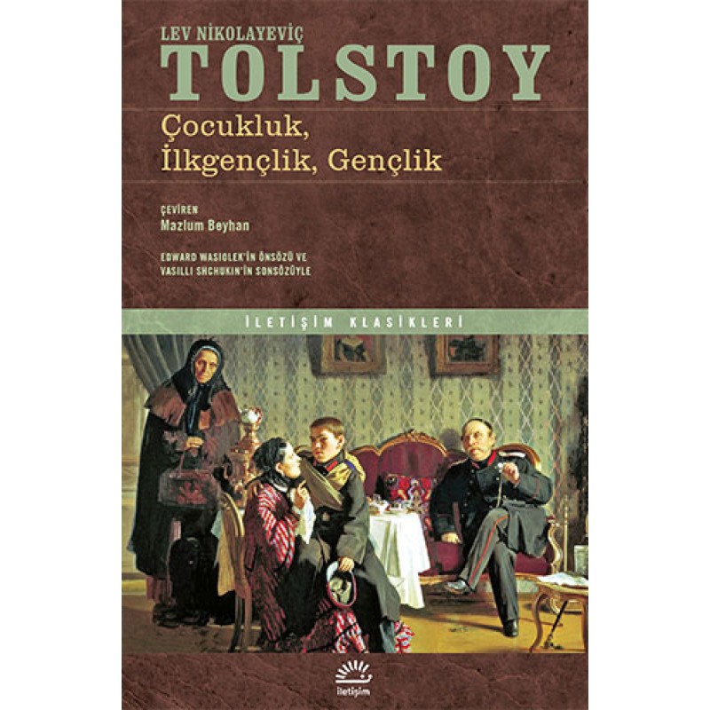 Çocukluk, İlkgençlik, Gençlik Çocukluk, İlkgençlik, Gençlik