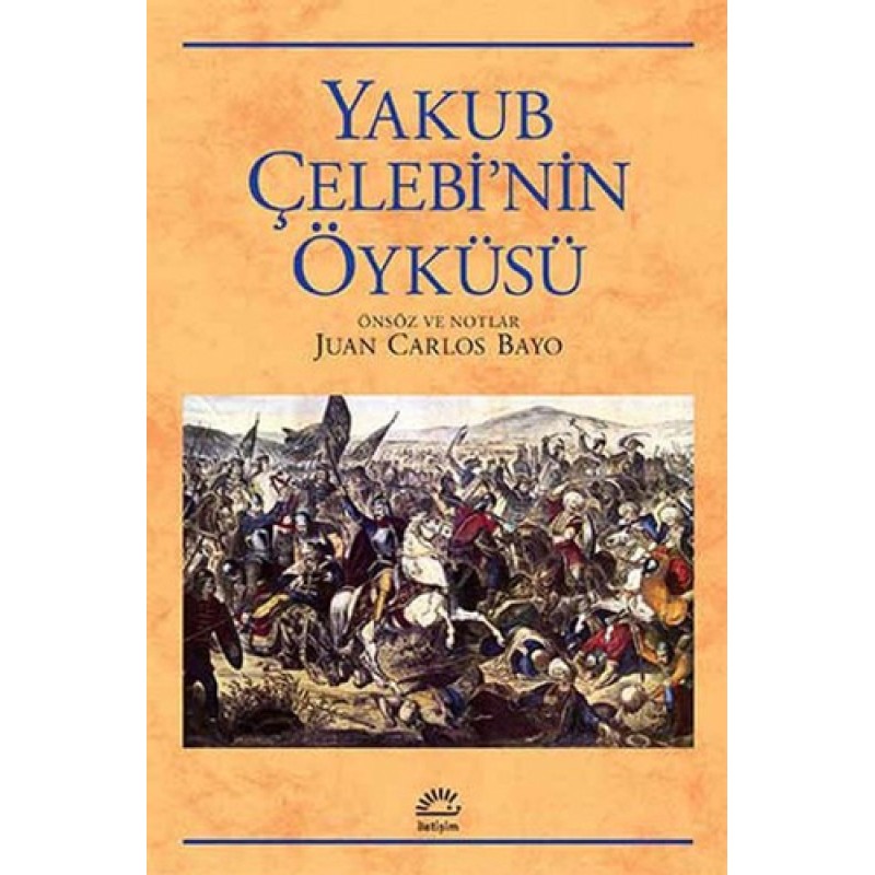 Yakup Çelebi'nin Öyküsü
