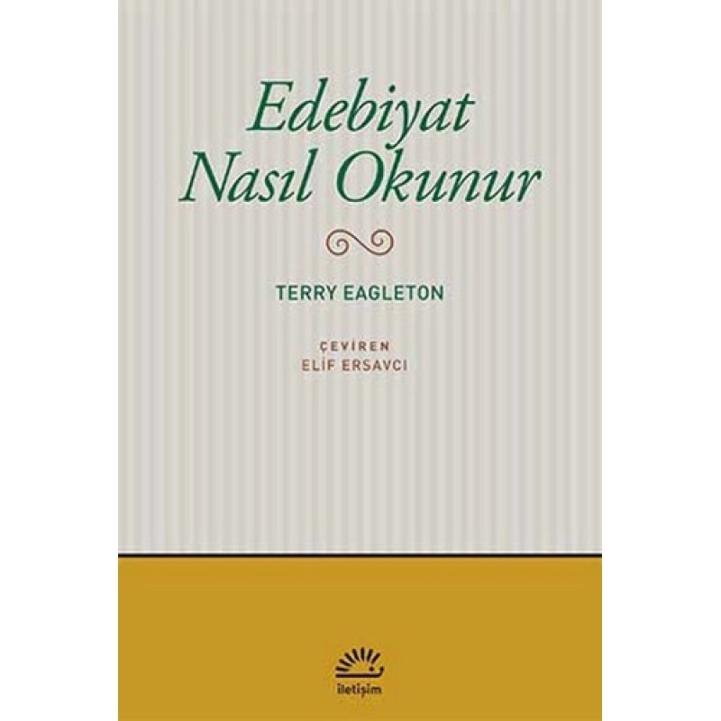 Edebiyat Nasıl Okunur? Edebiyat Nasıl Okunur?