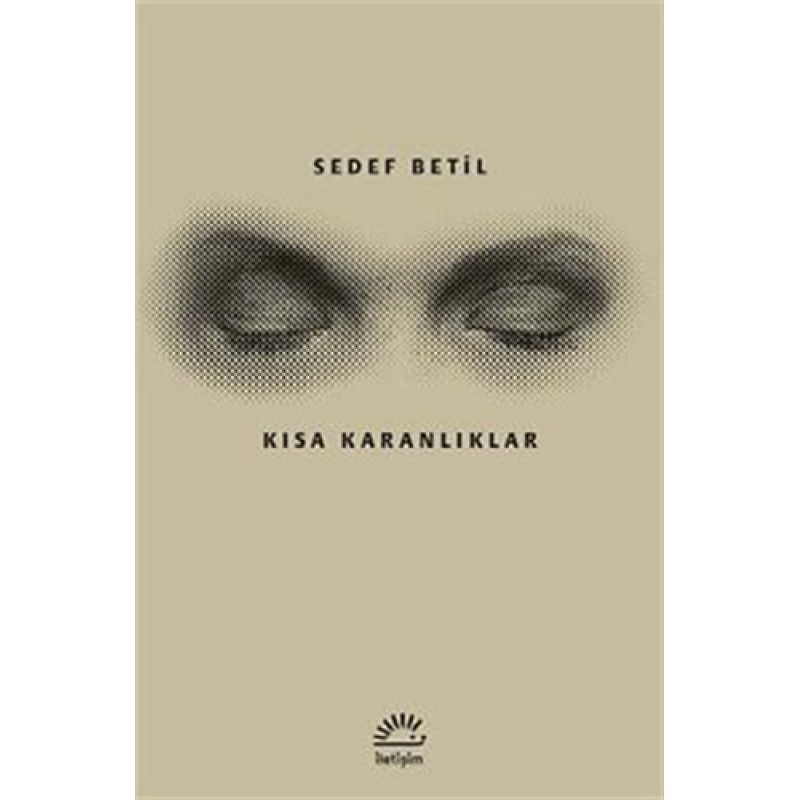 Kısa Karanlıklar Kısa Karanlıklar