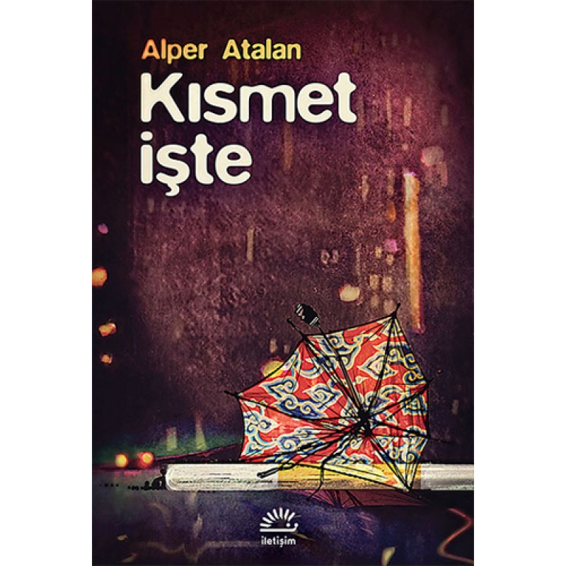 Kısmet İşte Kısmet İşte