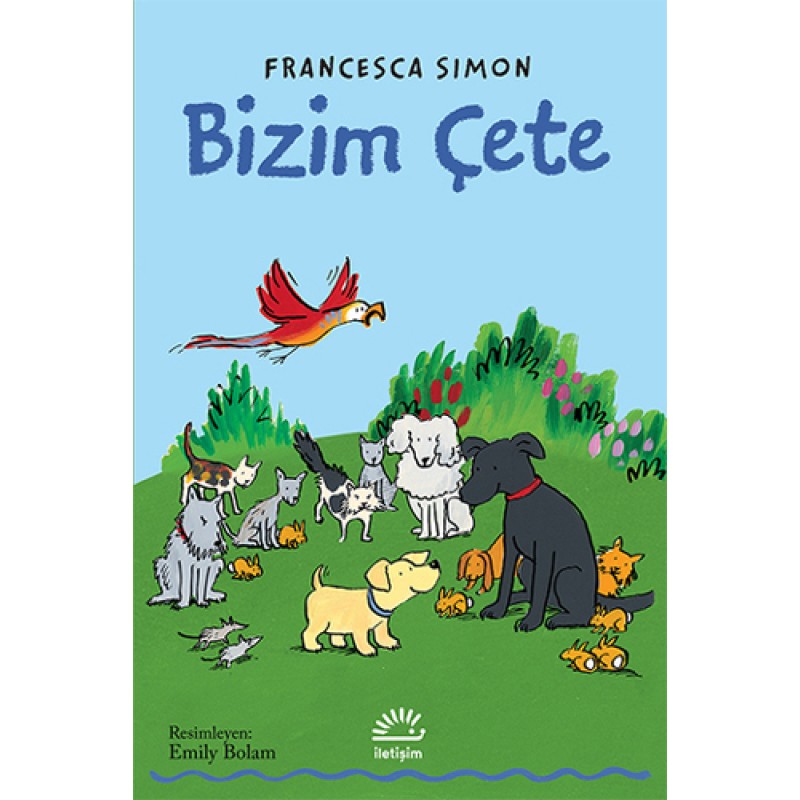 Bizim Çete Bizim Çete