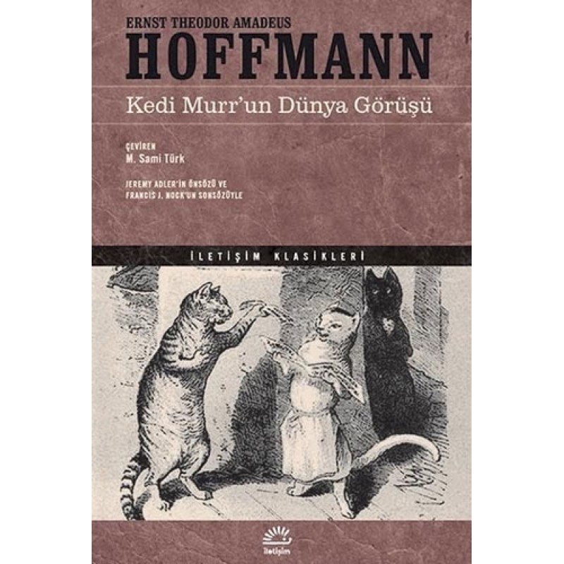 Kedi Murr'un Dünya Görüşü Kedi Murr'un Dünya Görüşü