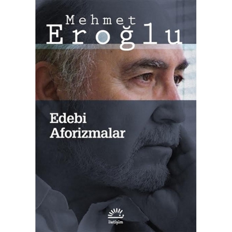 Edebi Aforizmalar Edebi Aforizmalar