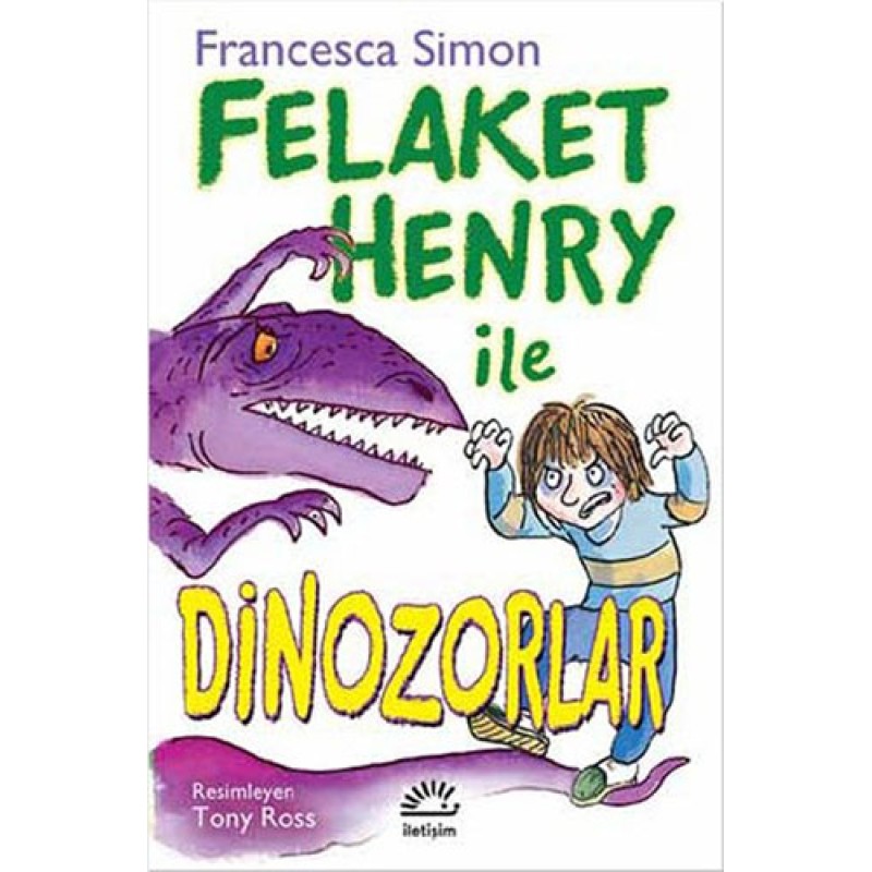 Felaket Henry ile Dinazorlar Felaket Henry ile Dinazorlar
