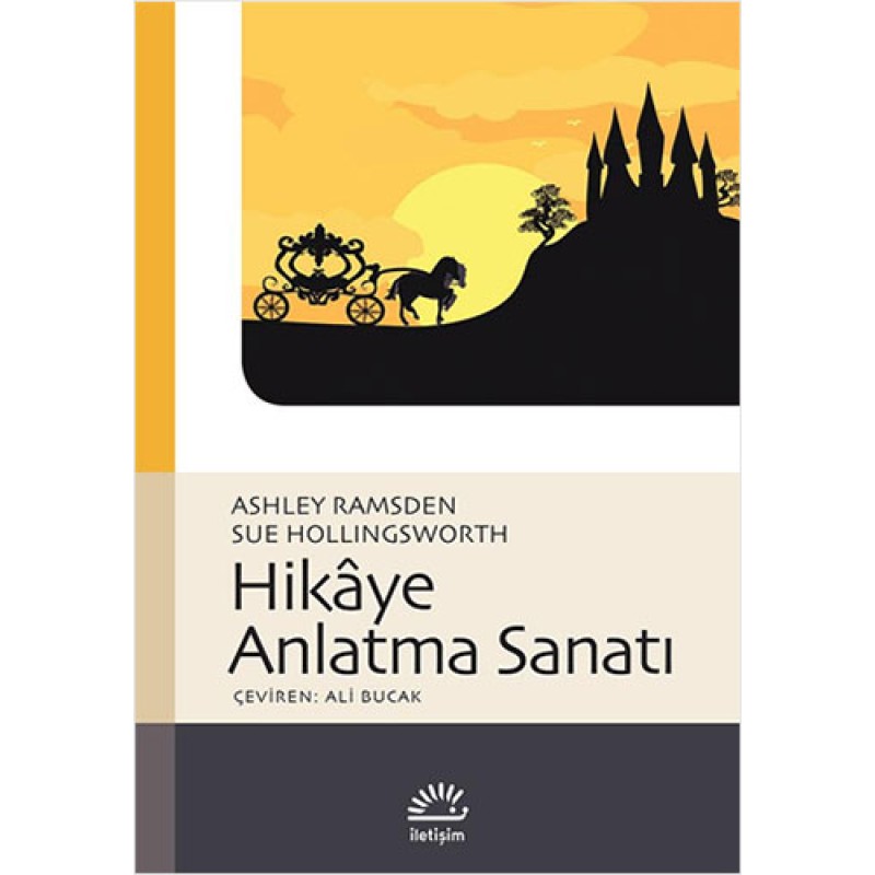 Hikaye Anlatma Sanatı Hikaye Anlatma Sanatı