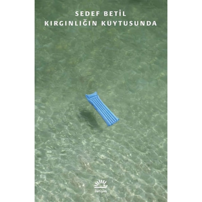 Kırgınlığın Kuytusunda Kırgınlığın Kuytusunda