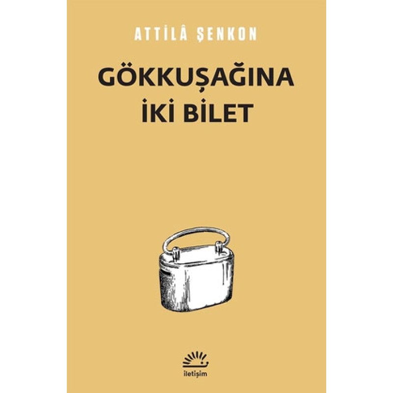 Gökkuşağına İki Bilet Gökkuşağına İki Bilet
