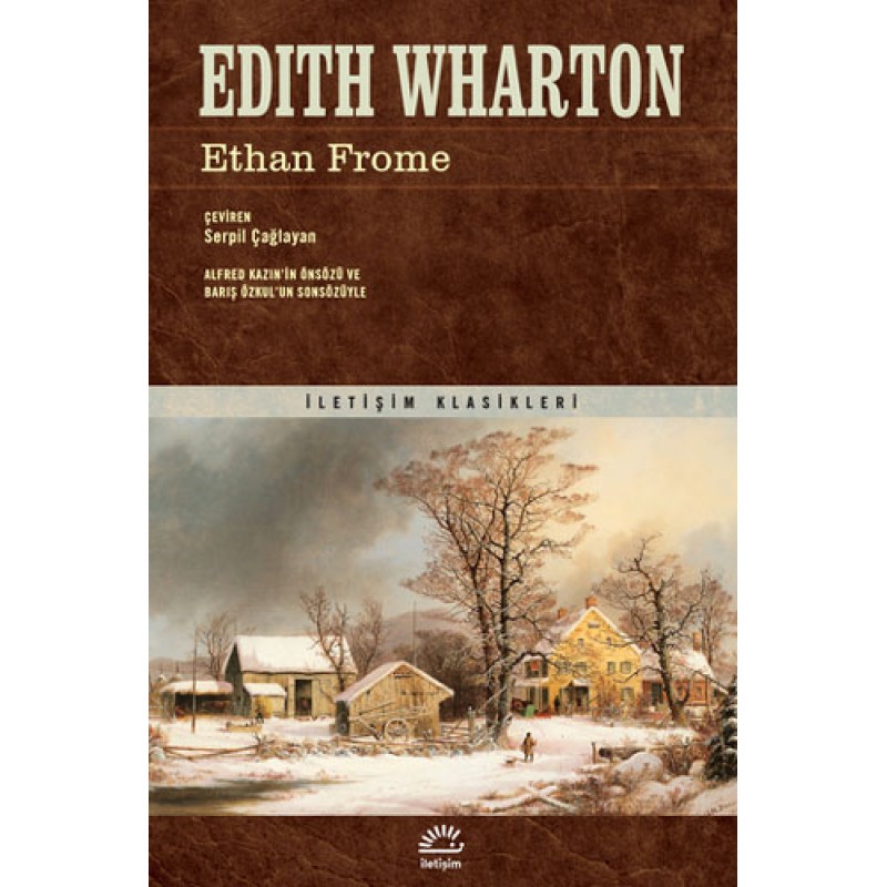Ethan Frome Ethan Frome