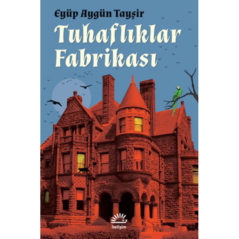Tuhaflıklar Fabrikası Tuhaflıklar Fabrikası