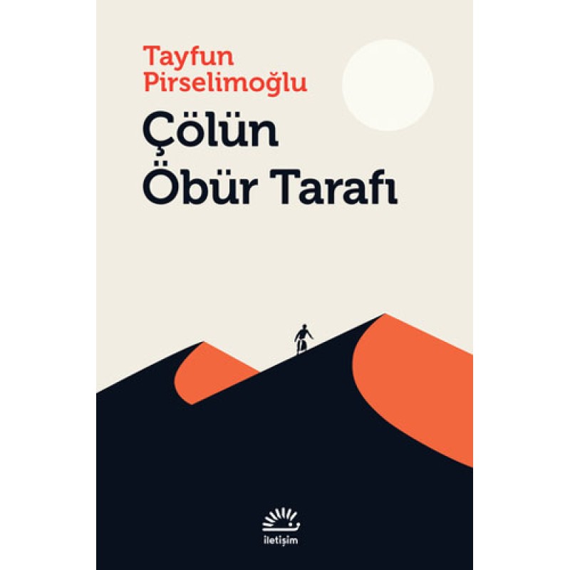 Çölün Öbür Tarafı Çölün Öbür Tarafı