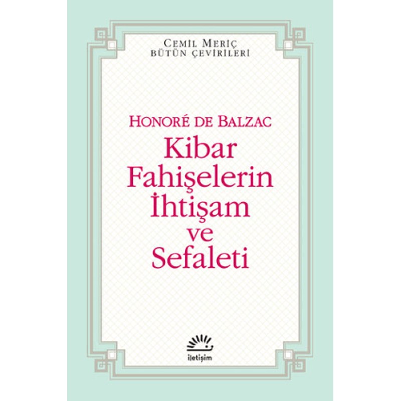 Kibar Fahişelerin İhtişam ve Sefaleti Kibar Fahişelerin İhtişam ve Sefaleti