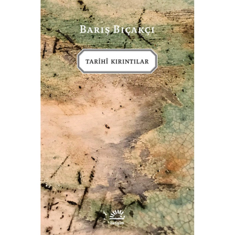 Tarihi Kırıntılar Tarihi Kırıntılar
