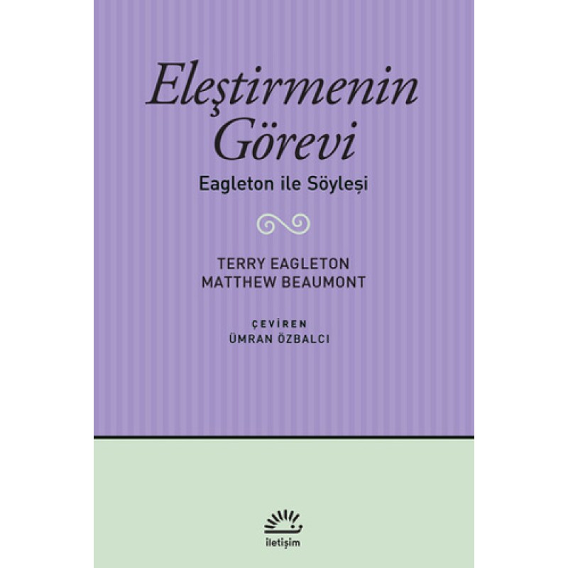 Eleştirmenin Görevi Eleştirmenin Görevi
