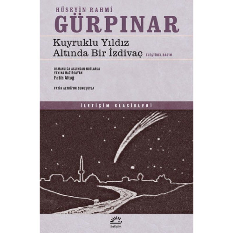 Kuyruklu Yıldız Altında Bir İzdivaç Kuyruklu Yıldız Altında Bir İzdivaç