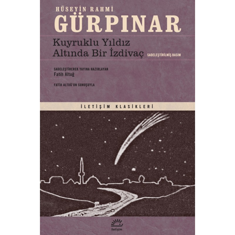 Kuyruklu Yıldız Altında Bir İzdivaç Kuyruklu Yıldız Altında Bir İzdivaç
