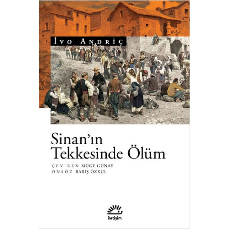 Sinan’ın Tekkesinde Ölüm Sinan’ın Tekkesinde Ölüm