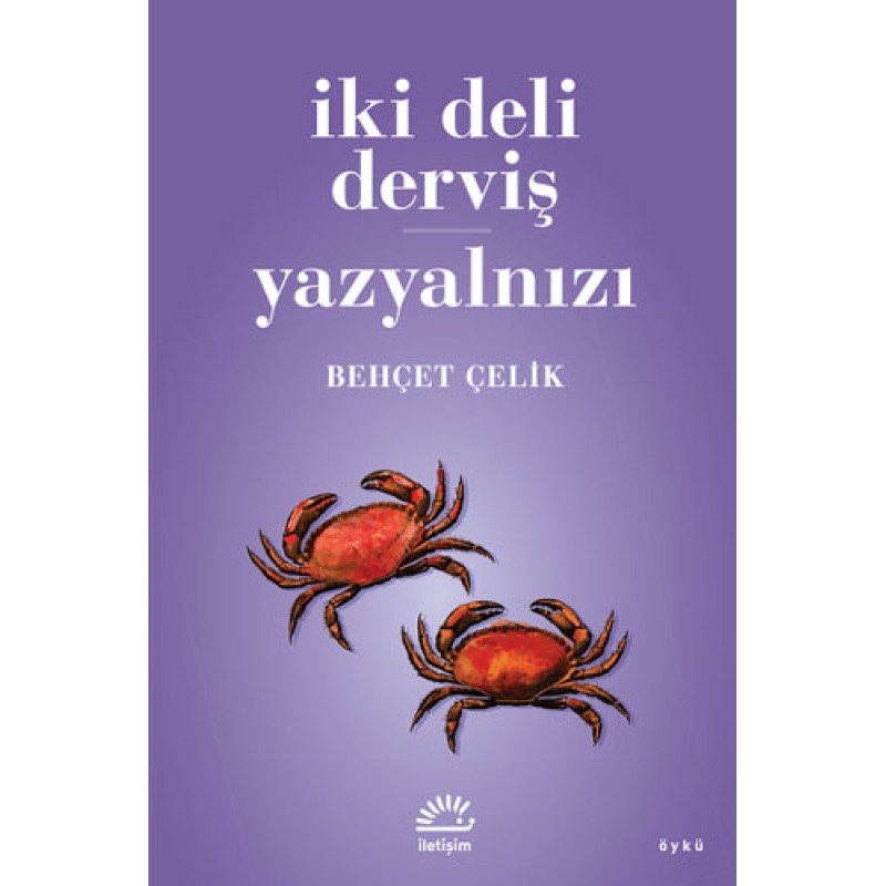 İki Deli Derviş - Yazyalnızı İki Deli Derviş - Yazyalnızı