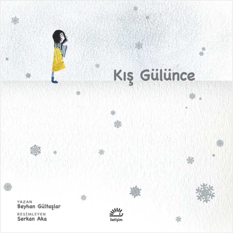 Kış Gülünce Kış Gülünce