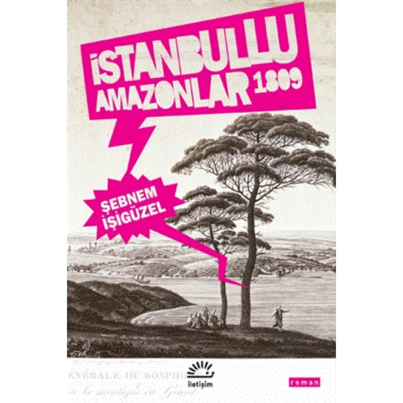 İstanbullu Amazonlar 1809 İstanbullu Amazonlar 1809