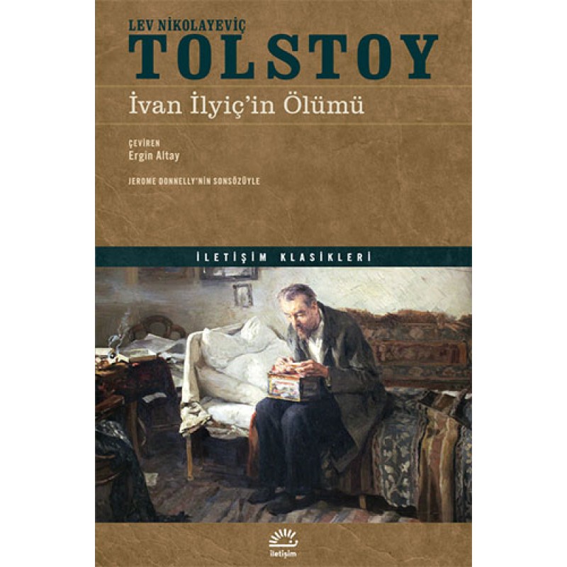 İvan İlyiç’in Ölümü İvan İlyiç’in Ölümü