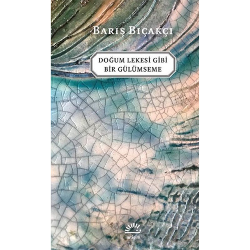 Doğum Lekesi Gibi Bir Gülümseme Doğum Lekesi Gibi Bir Gülümseme