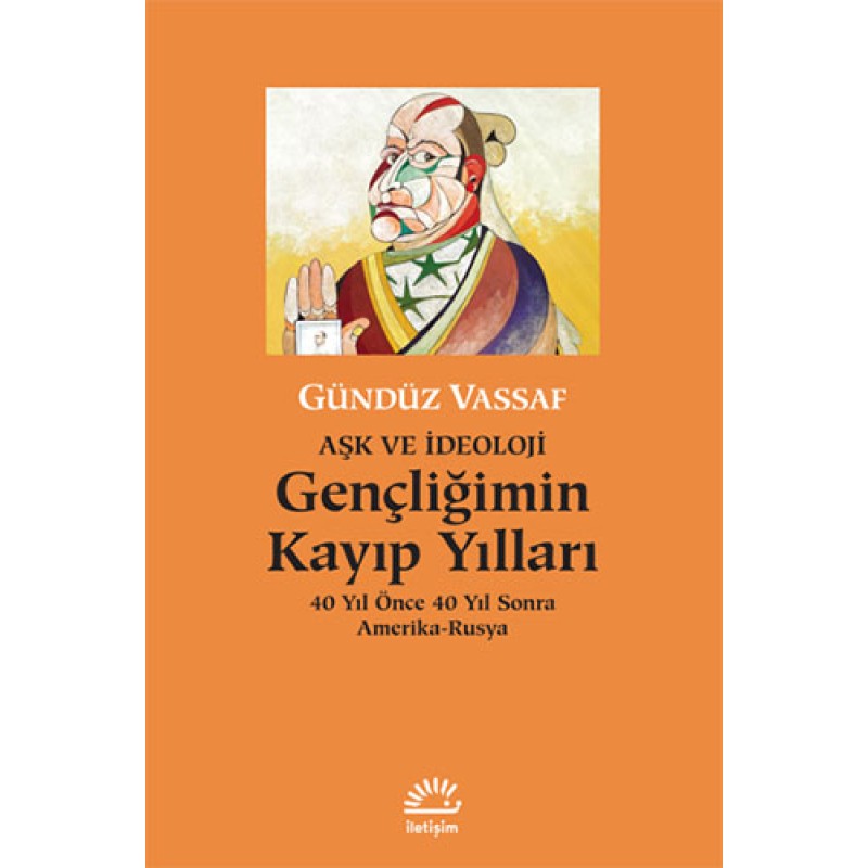 Gençliğimin Kayıp Yılları Gençliğimin Kayıp Yılları