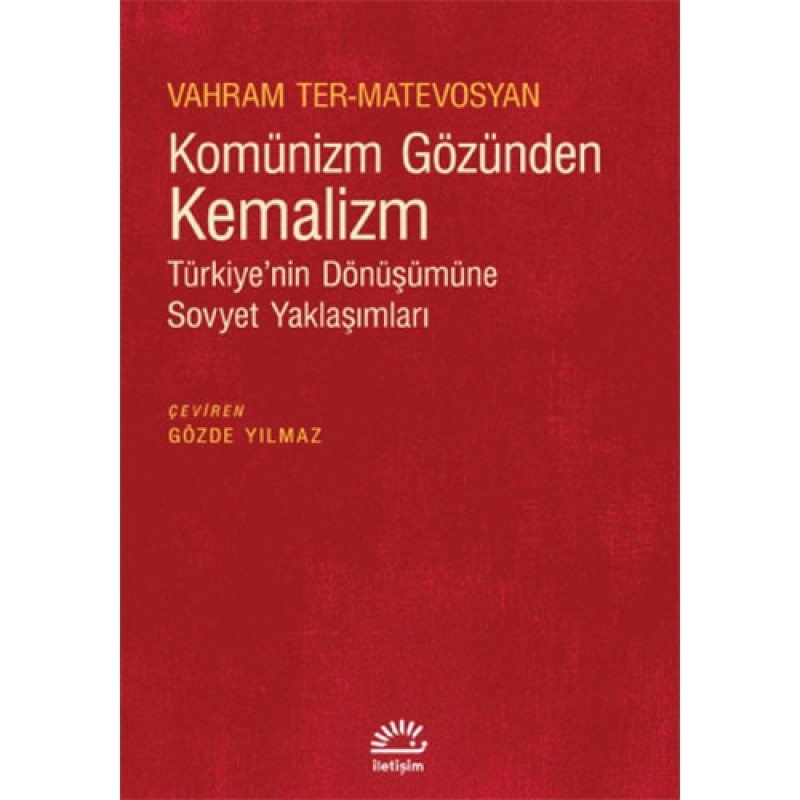 Komünizm Gözünden Kemalizm Komünizm Gözünden Kemalizm