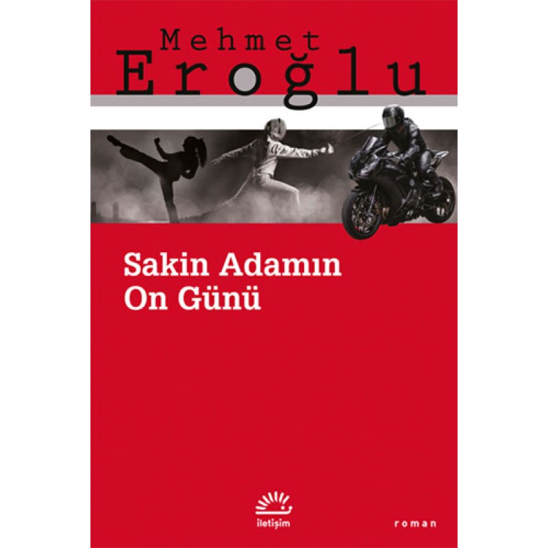 Sakin Adamın On Günü Sakin Adamın On Günü