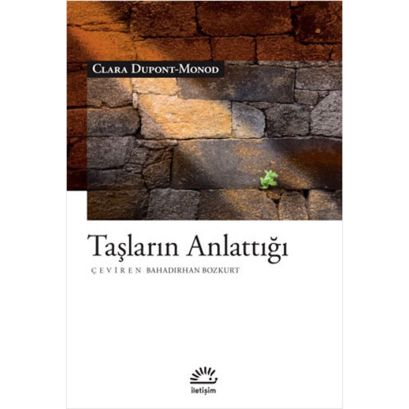 Taşların Anlattığı Taşların Anlattığı