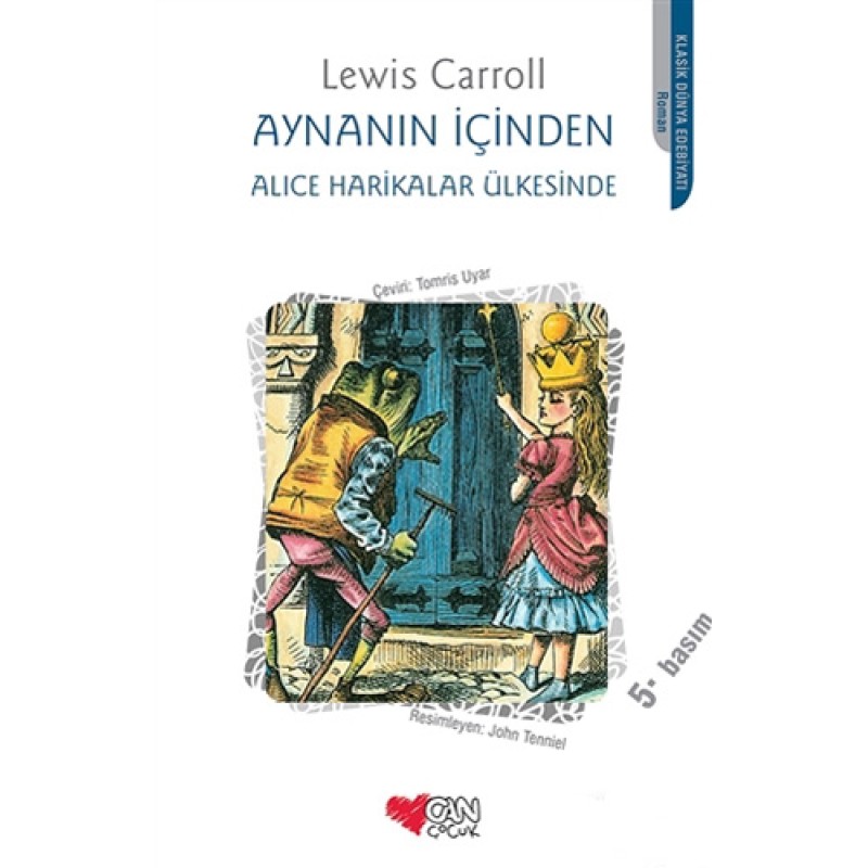 Aynanın İçinden - Alice Harikalar Ülkesinde Aynanın İçinden - Alice Harikalar Ülkesinde