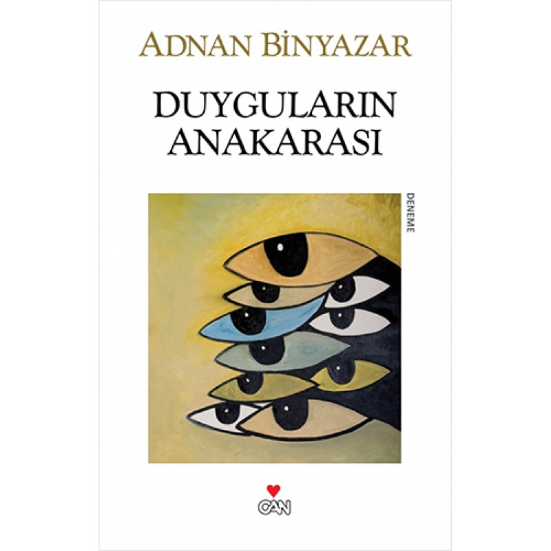 Duyguların Anakarası Duyguların Anakarası