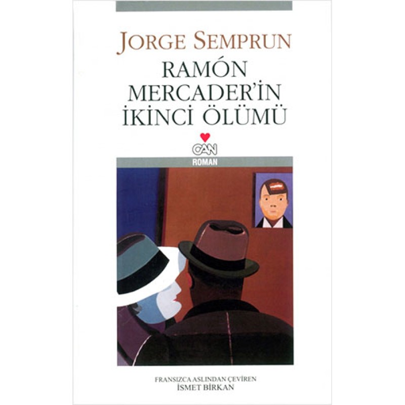 Ramon Mercader’in İkinci Ölümü
