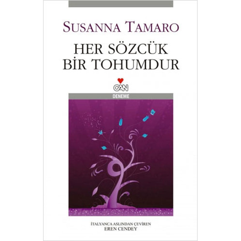 Her Sözcük Bir Tohumdur Her Sözcük Bir Tohumdur