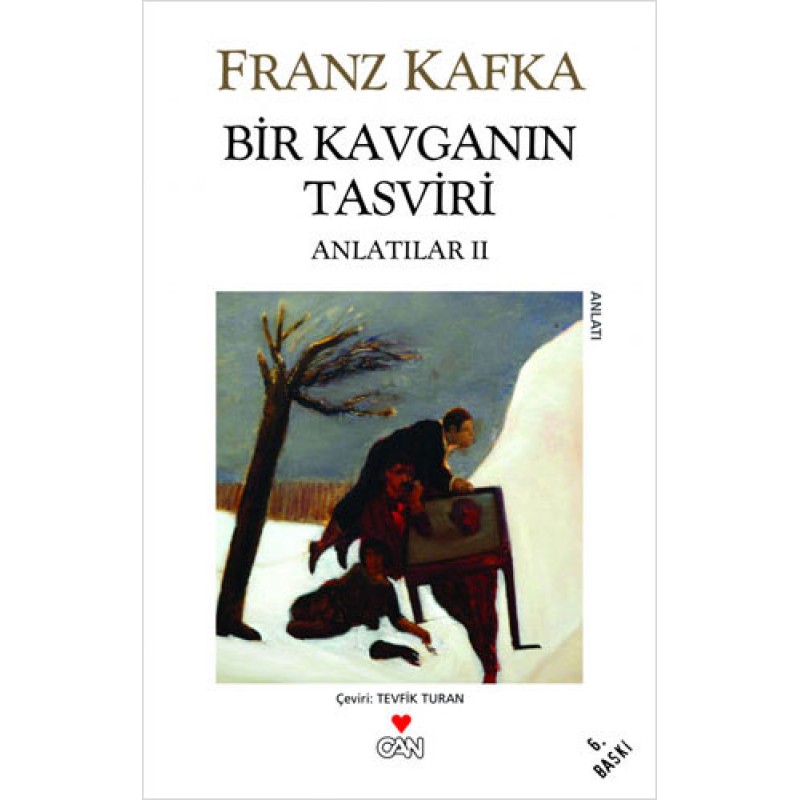 Bir Kavganın Tasviri - Anlatılar 2 Bir Kavganın Tasviri - Anlatılar 2