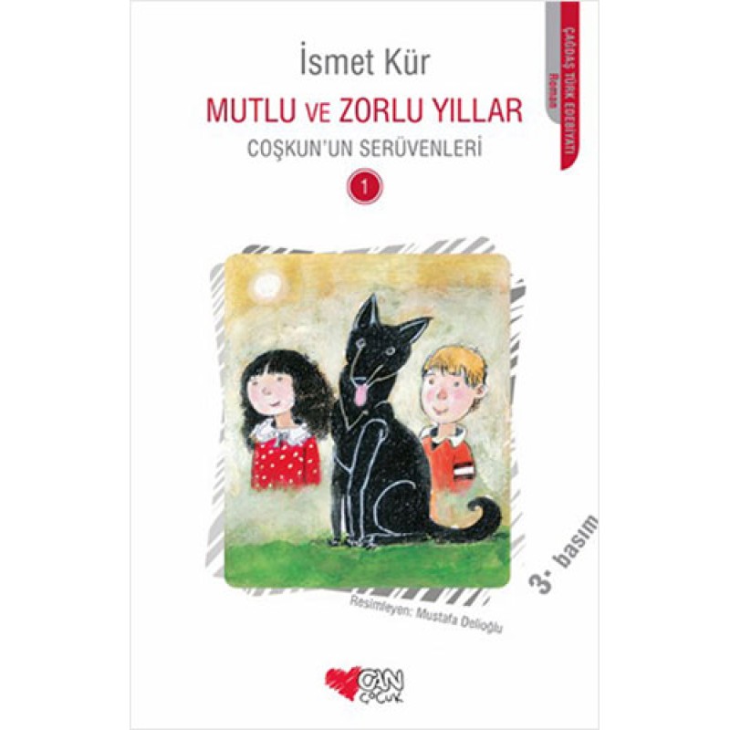 Coşkun'un Serüvenleri 1 - Mutlu ve Zorlu Yıllar Coşkun'un Serüvenleri 1 - Mutlu ve Zorlu Yıllar