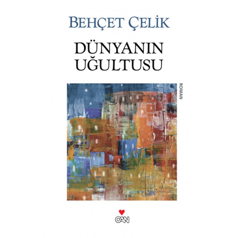 Dünyanın Uğultusu