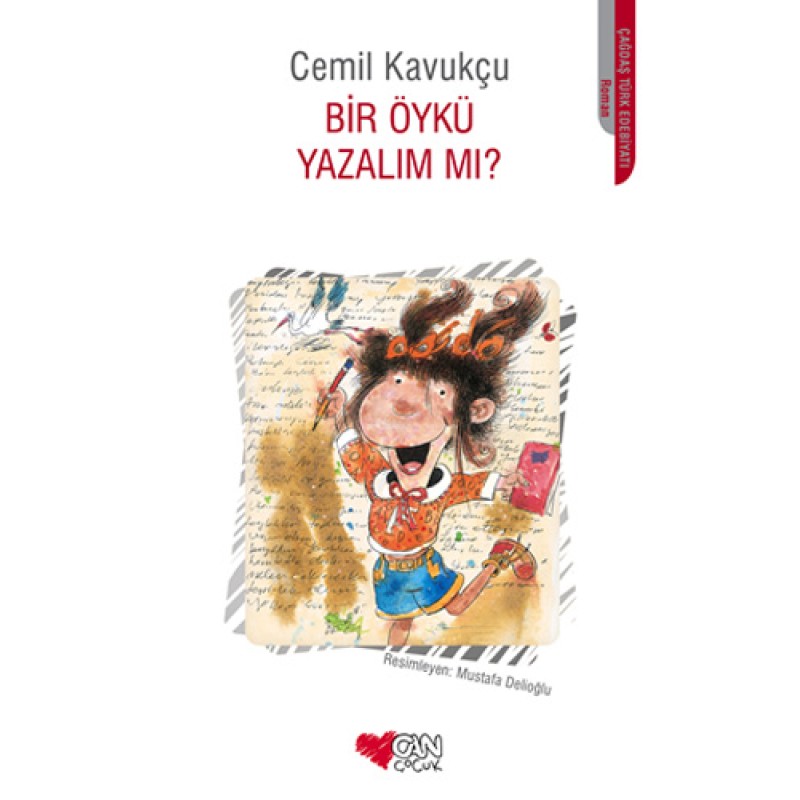 Bir Öykü Yazalım mı? Bir Öykü Yazalım mı?