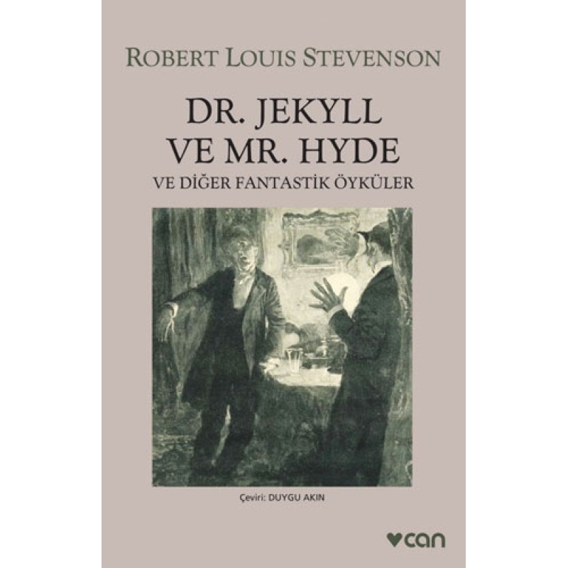 Dr. Jekyll ve Mr. Hyde ve Diğer Fantastik Öyküler