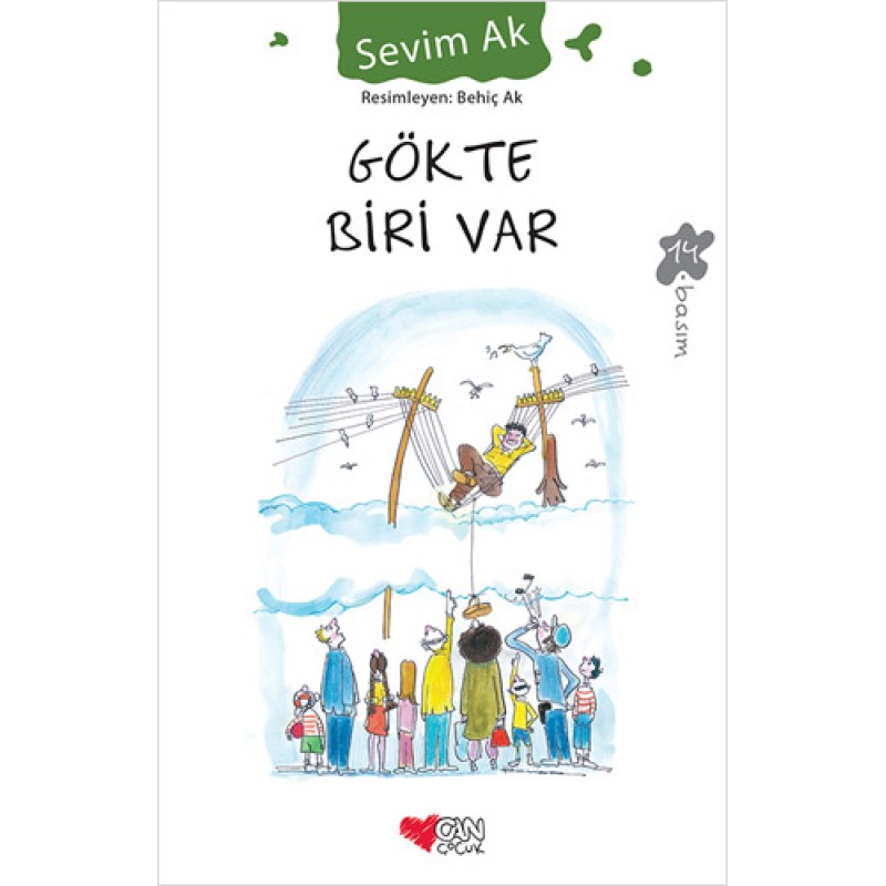 Gökte Biri Var Gökte Biri Var